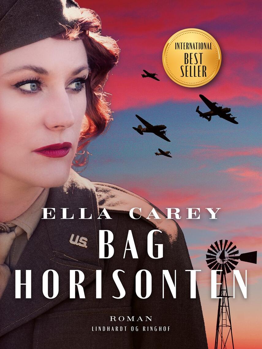 Ella Carey: Bag horisonten : roman
