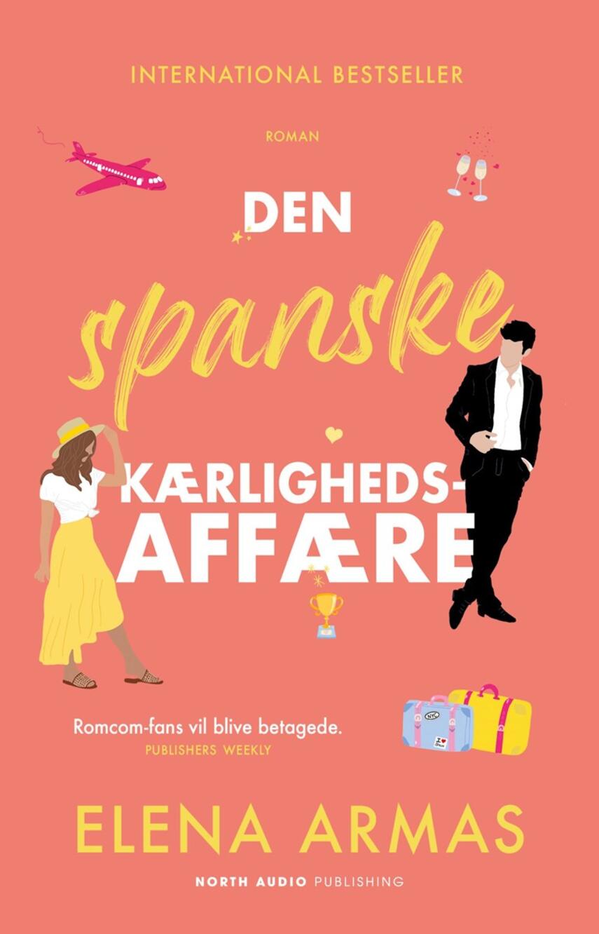 Elena Armas: Den spanske kærlighedsaffære