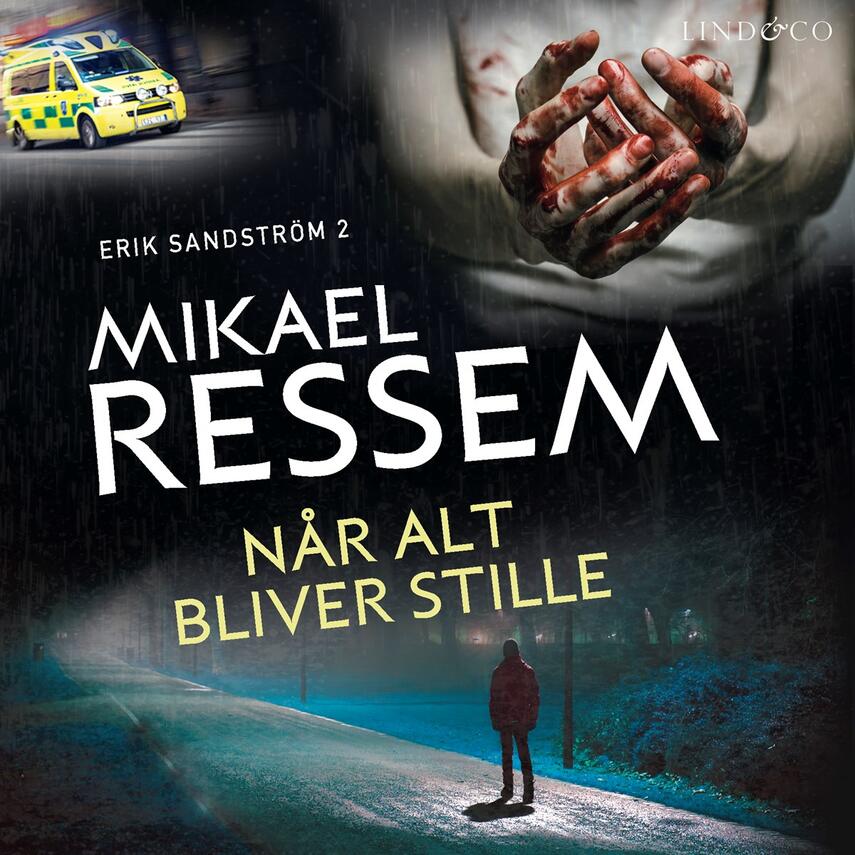 Mikael Ressem: Når alt bliver stille