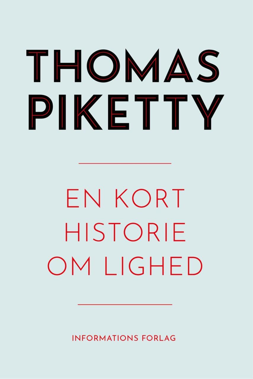 Thomas Piketty: En kort historie om lighed