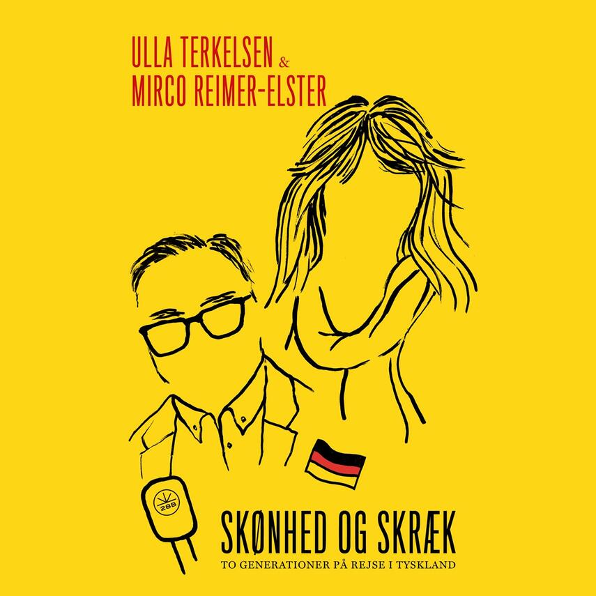 Ulla Terkelsen, Mirco Reimer-Elster: Skønhed og skræk : to generationer på rejse i Tyskland