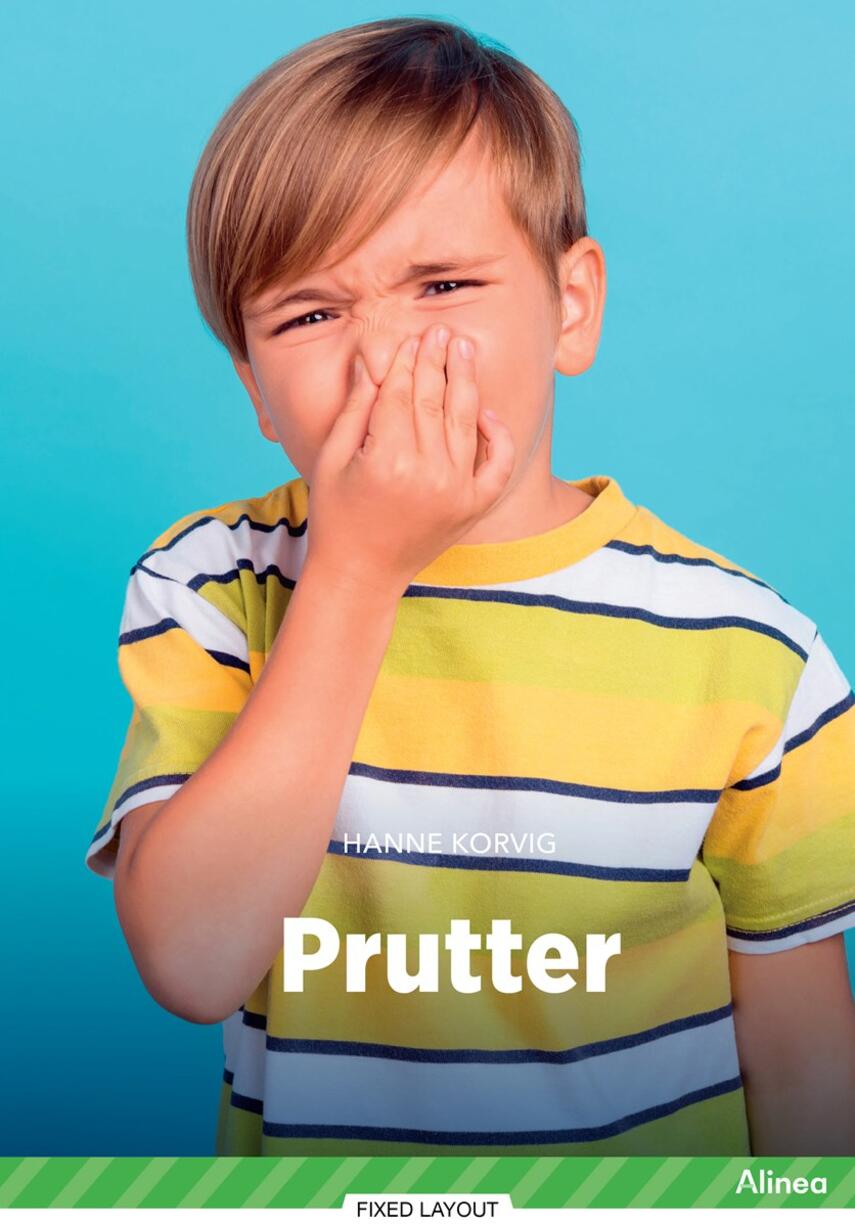 Hanne Korvig: Prutter