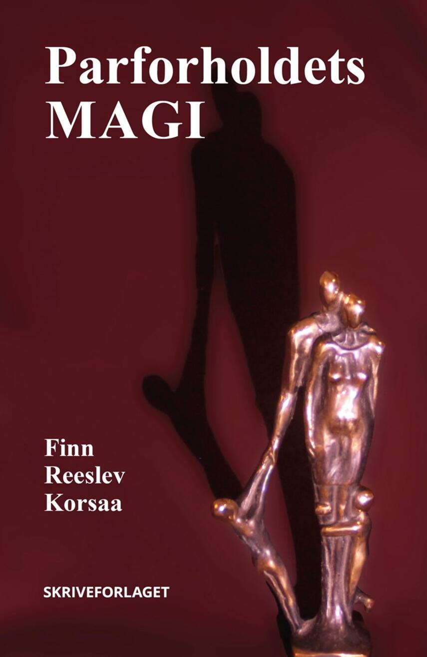 Finn Korsaa: Parforholdets magi