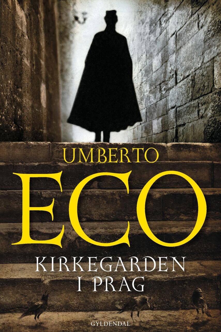 Umberto Eco: Kirkegården i Prag