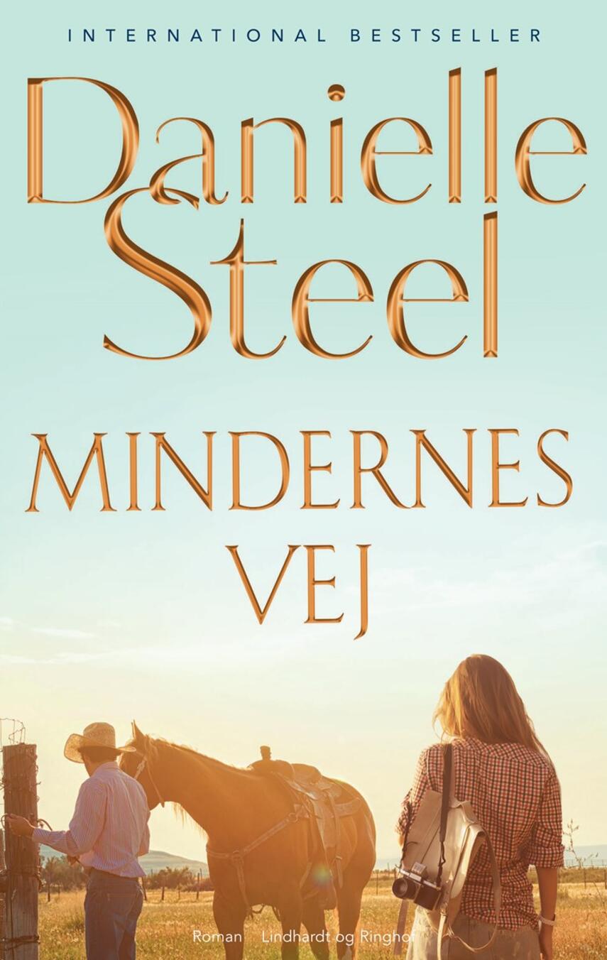 Danielle Steel: Mindernes vej : roman
