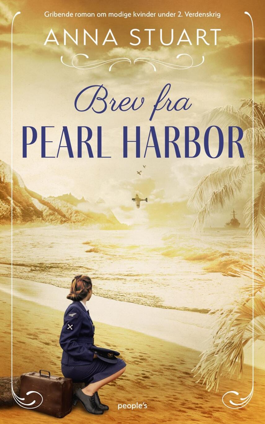 Anna Stuart: Brev fra Pearl Harbor