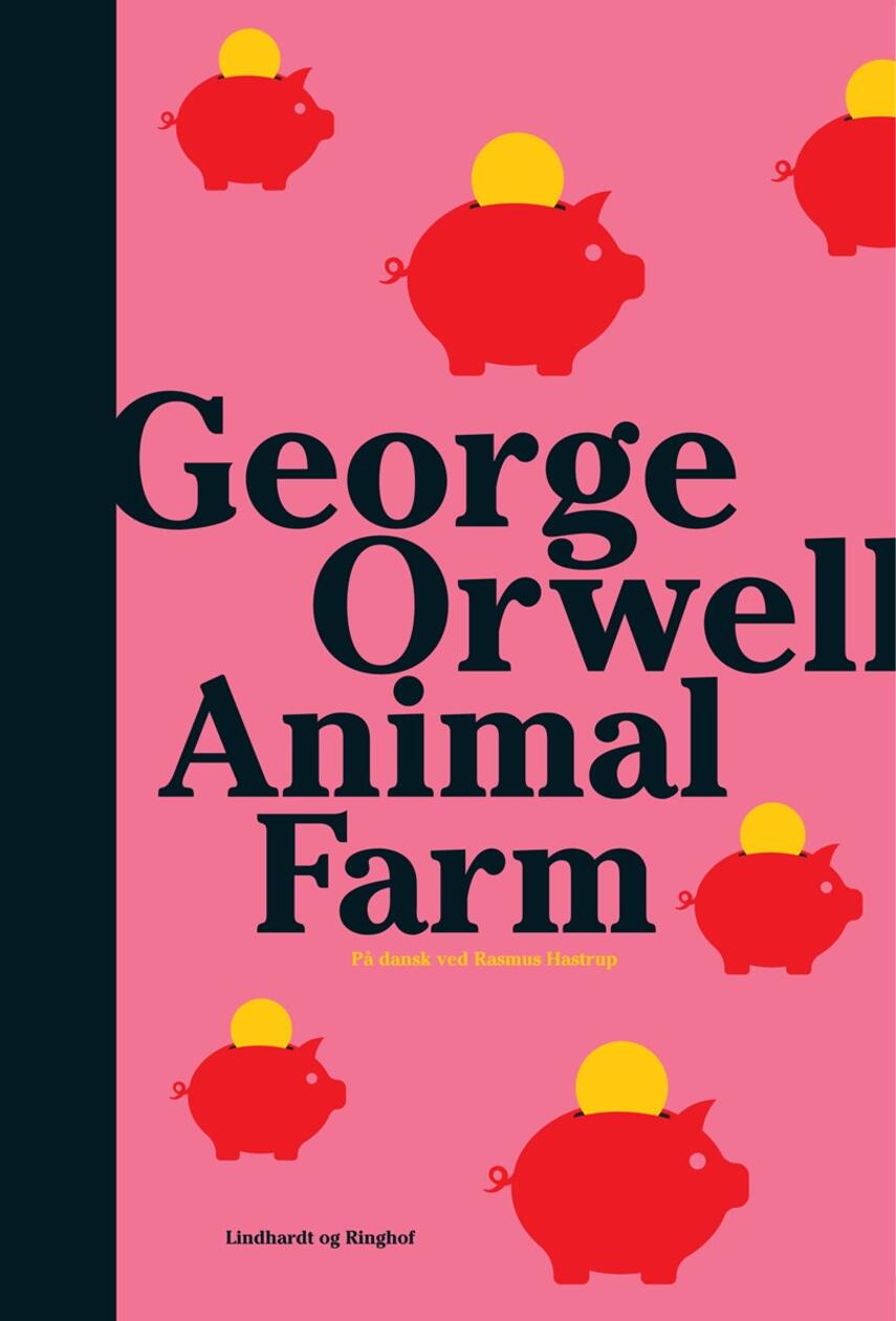 George Orwell: Animal farm