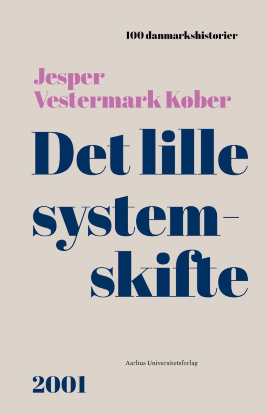 Jesper Vestermark Køber: Det lille systemskifte