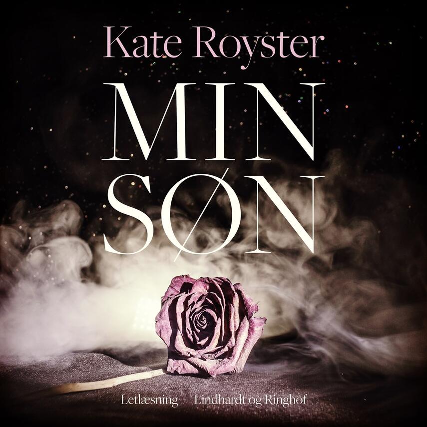 Kate Royster: Min søn