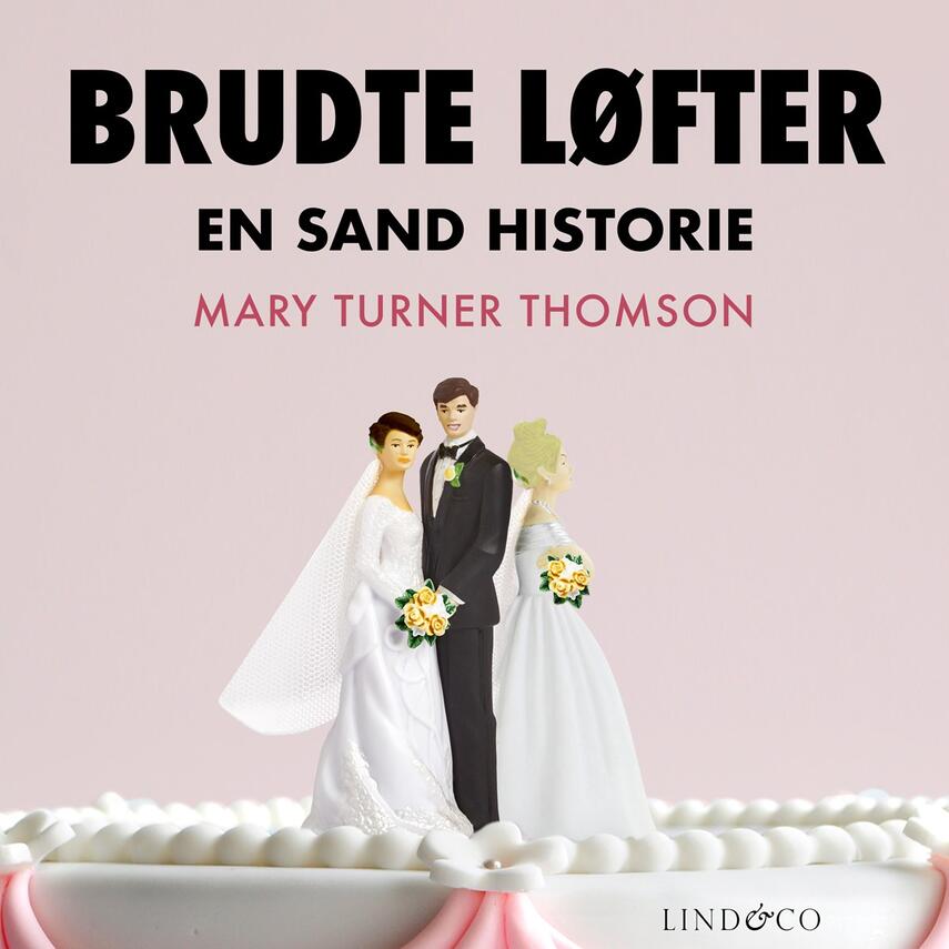 Mary Turner Thomson: Brudte løfter