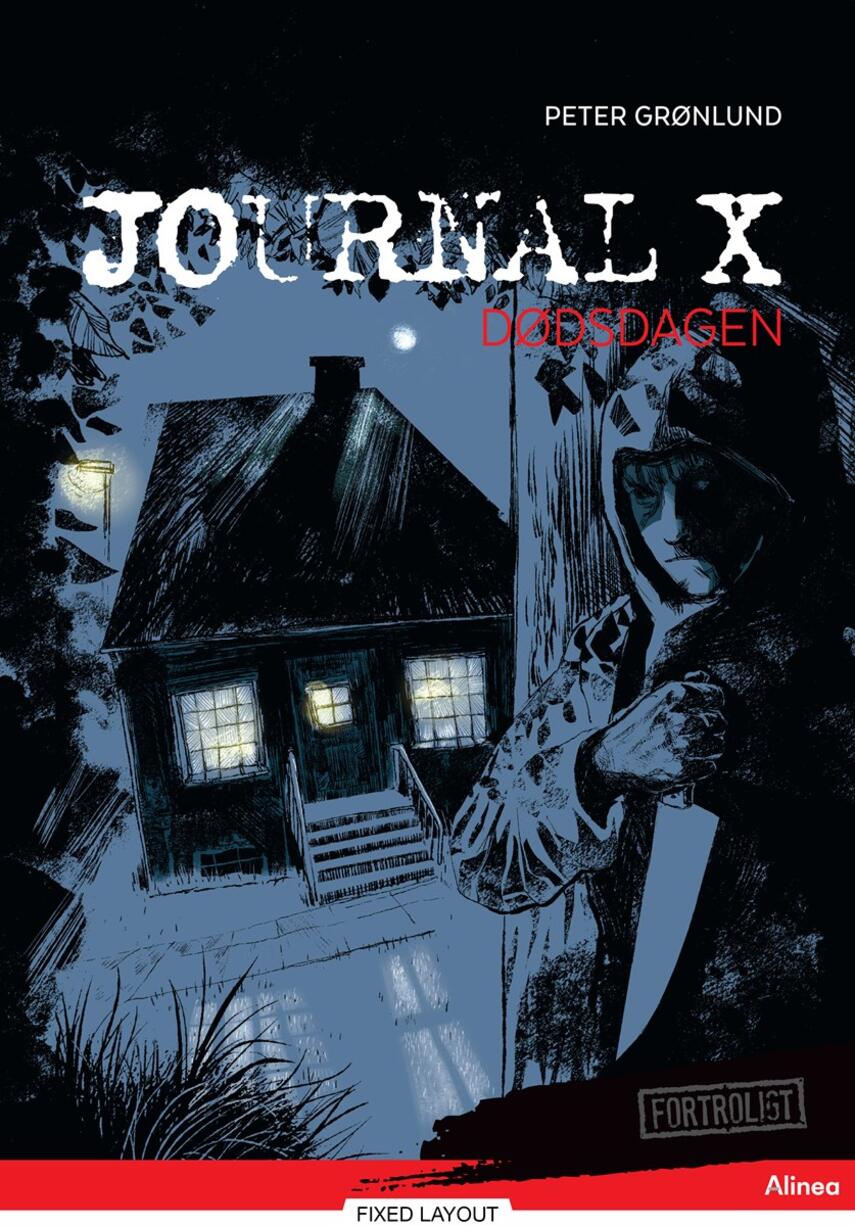 Peter Grønlund (f. 1970-04-11): Journal X - dødsdagen
