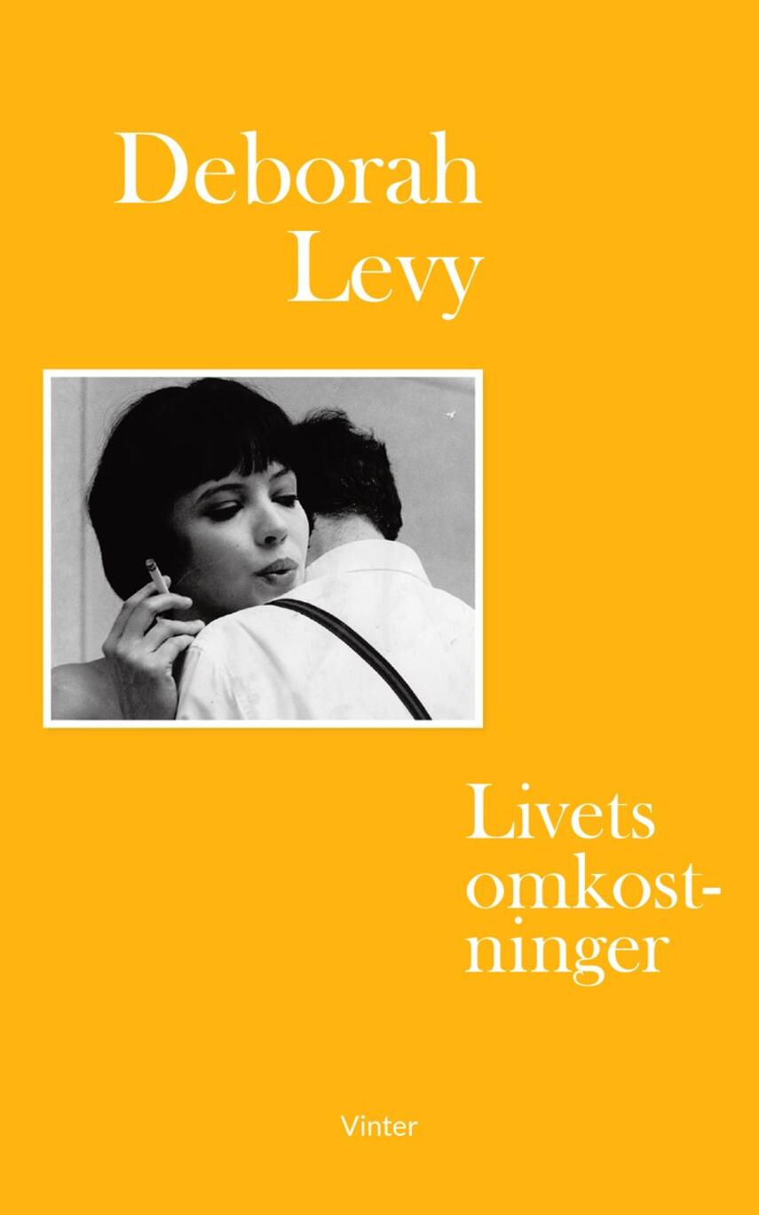 Deborah Levy: Livets omkostninger