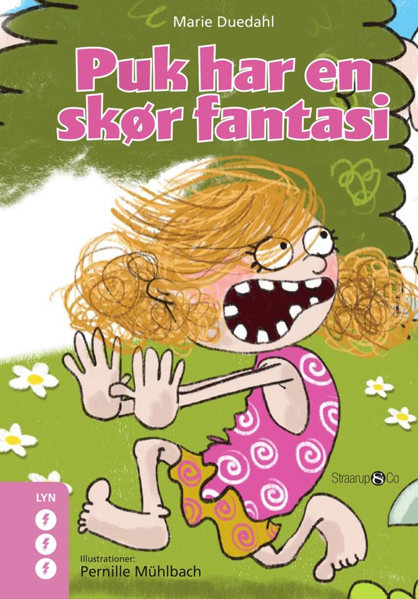 Marie Duedahl: Puk har en skør fantasi