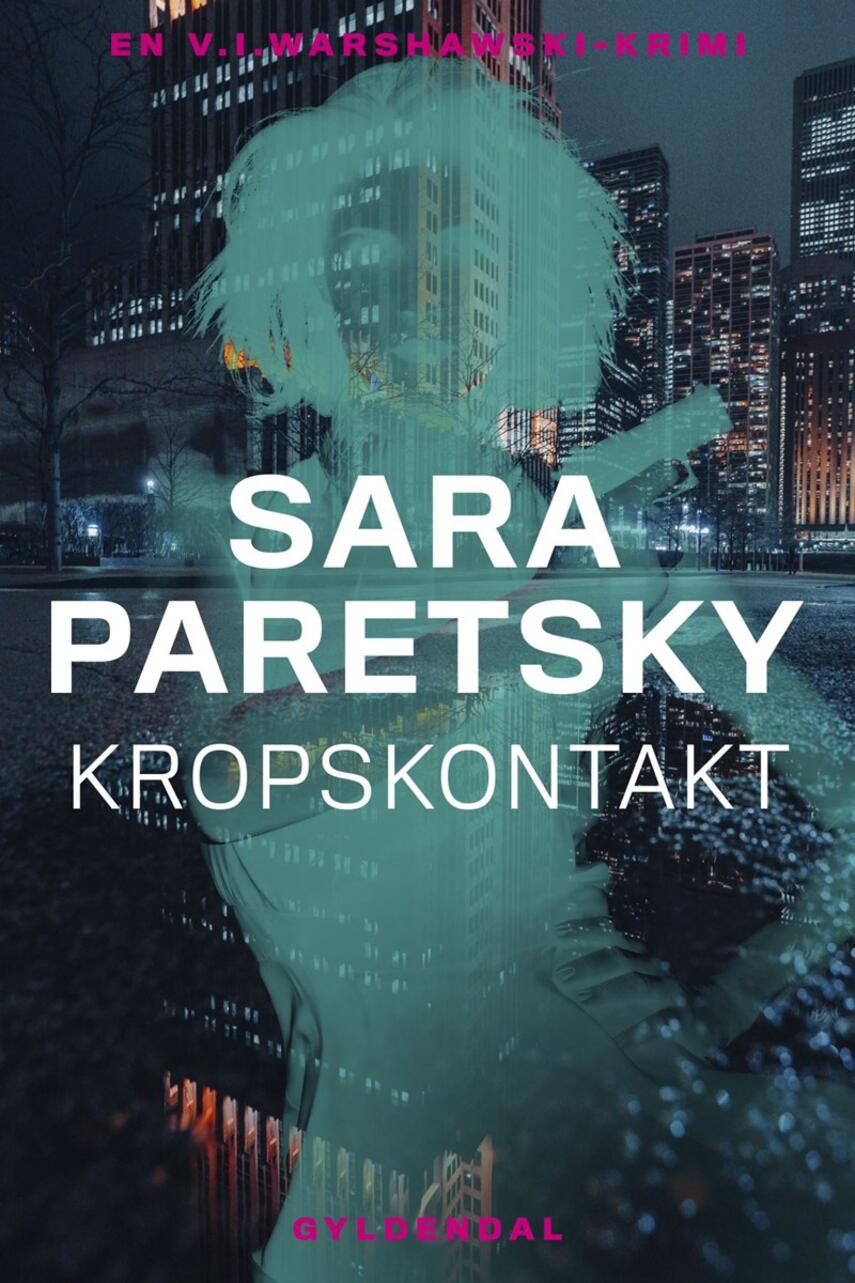 Sara Paretsky: Kropskontakt