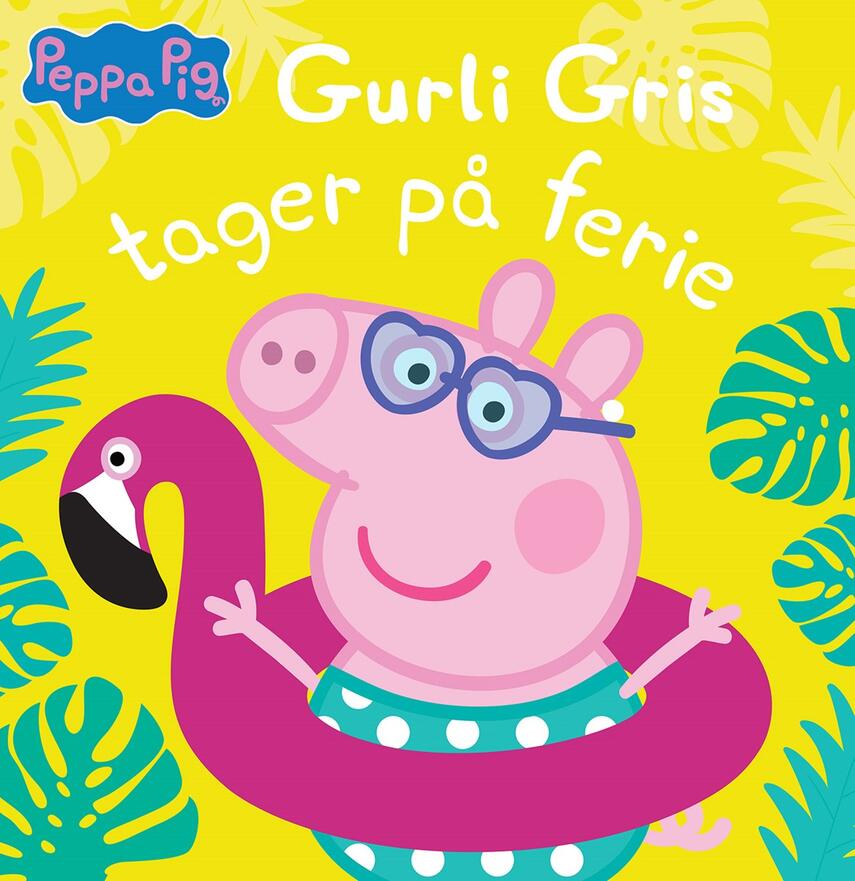 : Gurli Gris tager på ferie