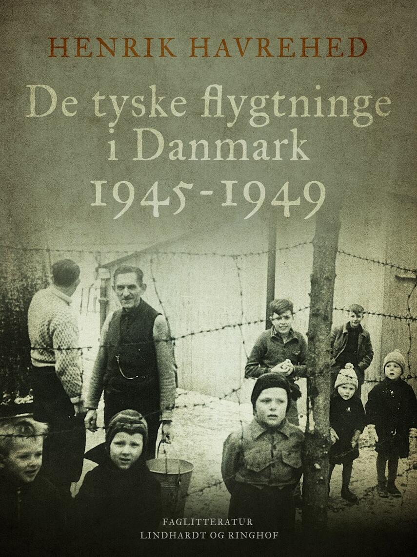 H. Havrehed: De tyske flygtninge i Danmark 1945-1949