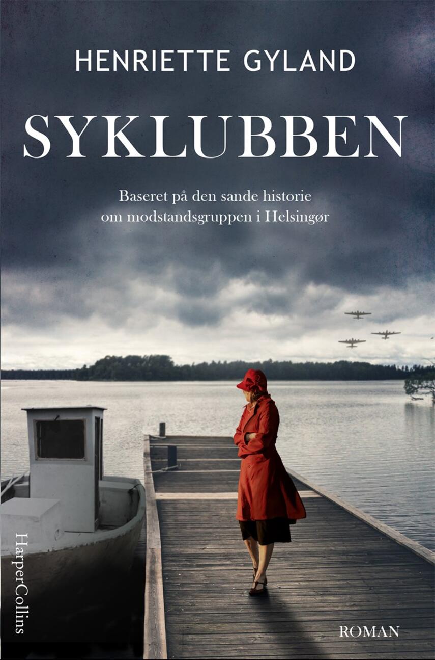 Henriette Gyland: Syklubben : roman