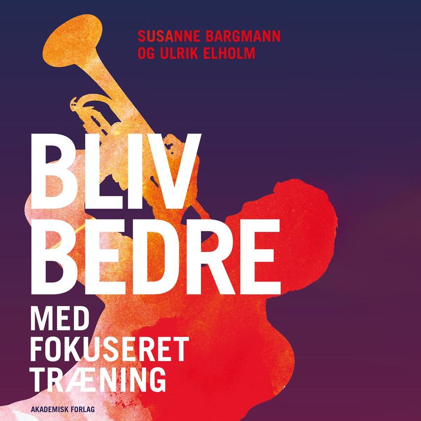 Susanne Bargmann, Ulrik Elholm: Bliv bedre