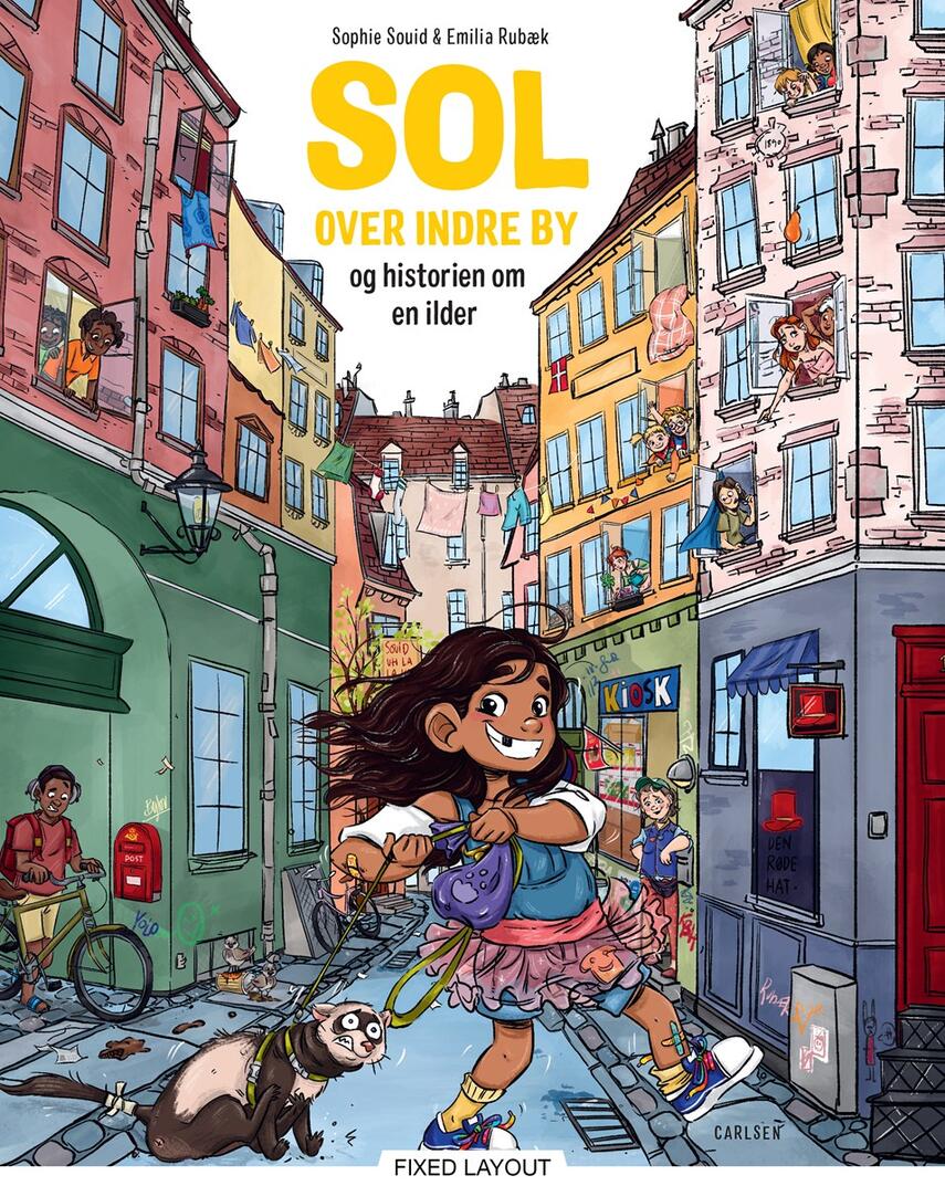 Sophie Souid, Emilia Rubæk: Sol over indre by - og historien om en ilder