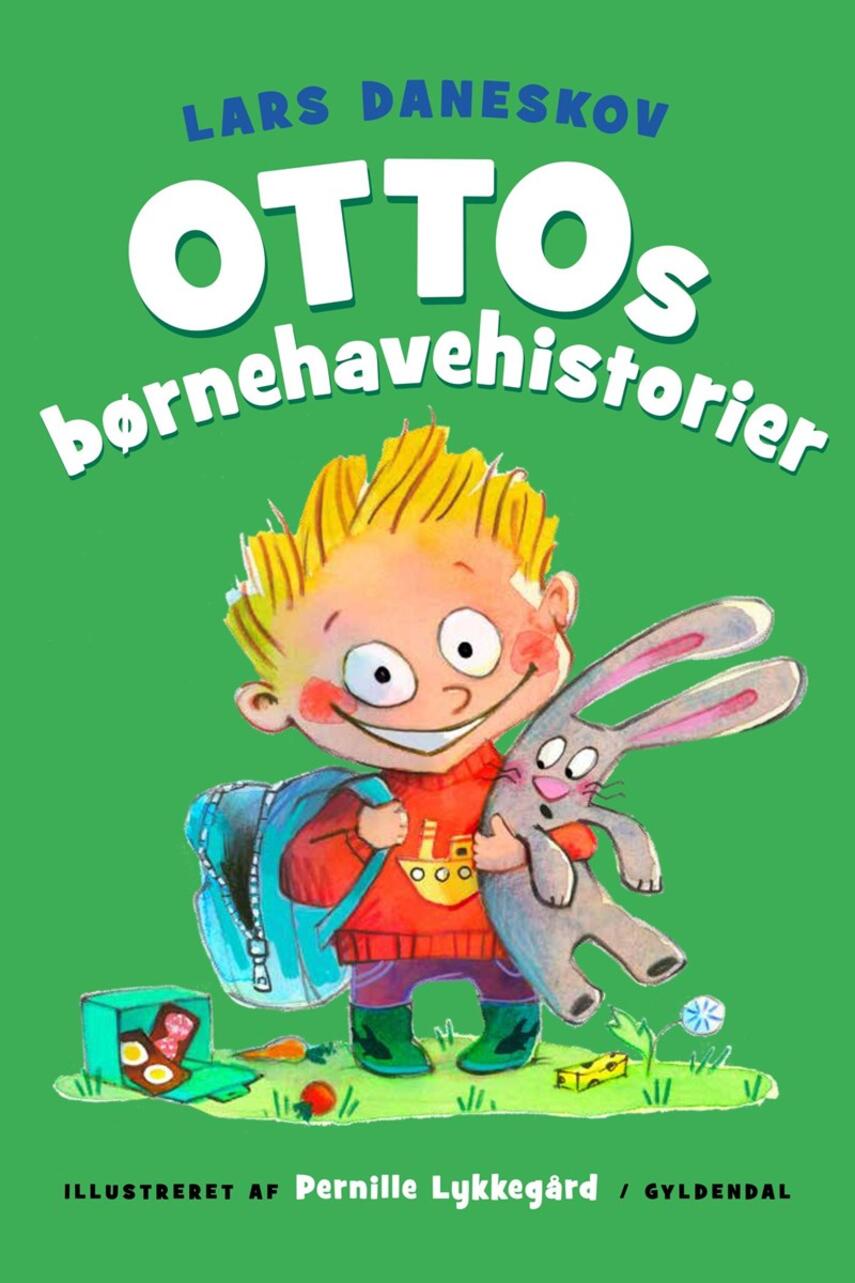 Lars Daneskov: Ottos børnehavehistorier