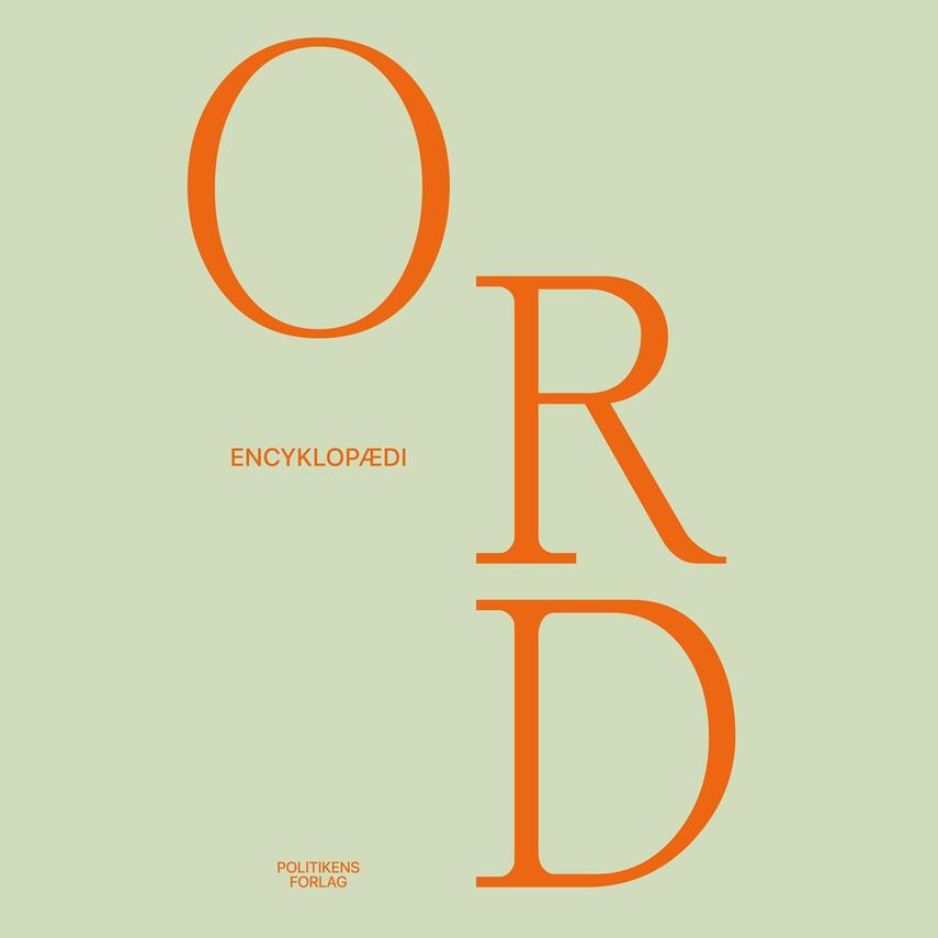 : Ord : encyklopædi