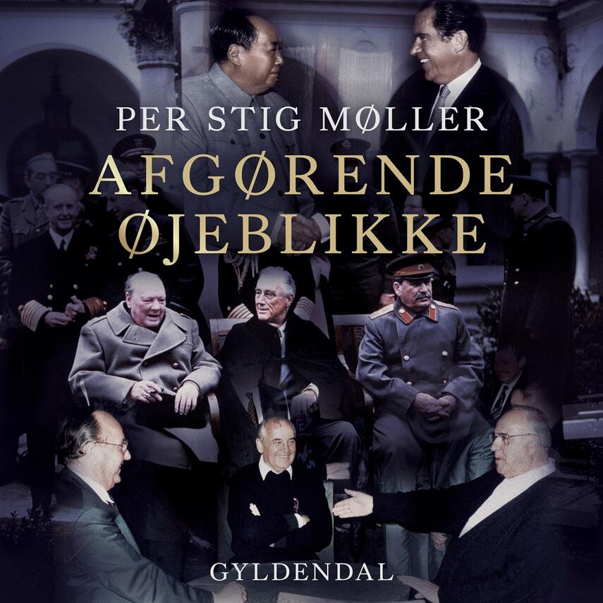 Per Stig Møller (f. 1942): Afgørende øjeblikke