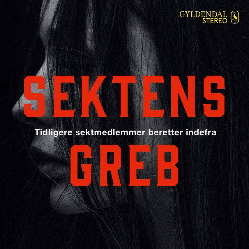 Camilla Louise Johnson: Sektens greb (Samlet udgave)