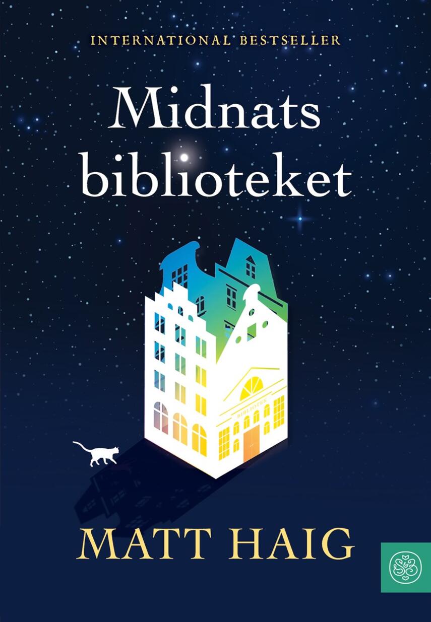 Matt Haig, Heidi Sivholm Lægteskov Leonhard: Midnatsbiblioteket (Ved Heidi Leonhard)